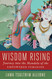 Wisdom Rising