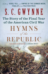Hymns of the Republic: The Story of the Final Year of the American