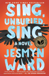 Sing Unburied Sing: A Novel