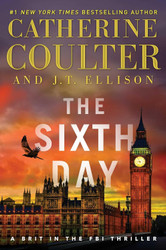 The Sixth Day (A Brit in the FBI Book 5)