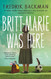 Britt-Marie Was Here: A Novel