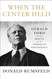 When the Center Held: Gerald Ford and the Rescue of the American