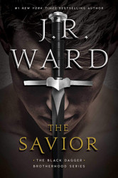 The Savior (17) (The Black Dagger Brotherhood series)
