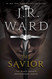 The Savior (17) (The Black Dagger Brotherhood series)