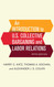 An Introduction to U.S. Collective Bargaining and Labor Relations