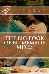 The Big Book of Homemade Mixes