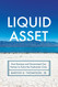Liquid Asset: How Business and Government Can Partner to Solve the