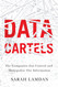 Data Cartels