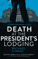 Death at the President's Lodging