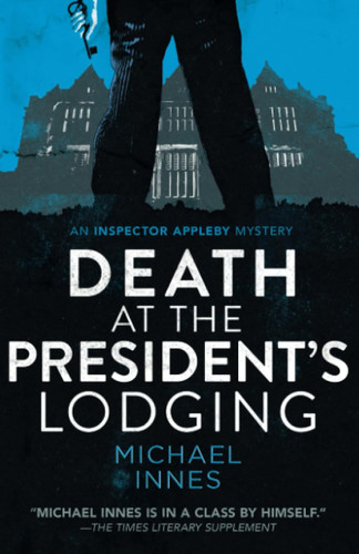 Death at the President's Lodging