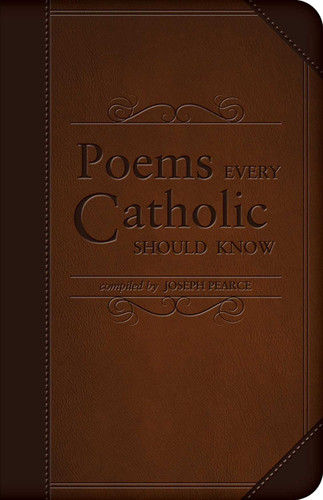 Poems Every Catholic Should Know
