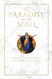 The Paradise of the Soul: Forty-Two Virtues to Reach Heaven