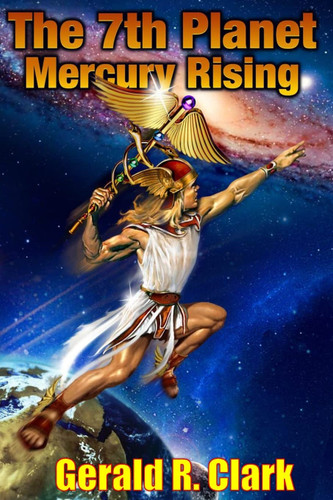 The 7th Planet Mercury Rising The 7th Planet Mercury Rising