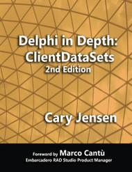 Delphi in Depth: ClientDataSets
