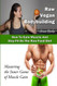 Raw Vegan Bodybuilding