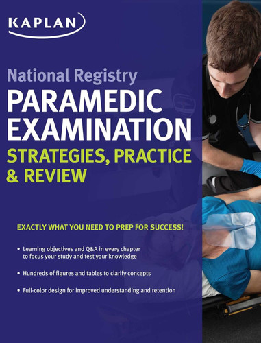 National Registry Paramedic Examination Strategies Practice & Review