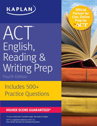 ACT English Reading & Writing Prep: Includes 500+ Practice Questions