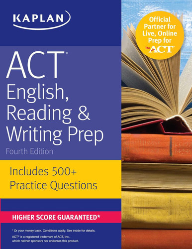 ACT English Reading & Writing Prep: Includes 500+ Practice Questions