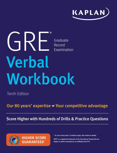 GRE Verbal Workbook: Score Higher with Hundreds of Drills & Practice
