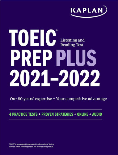 TOEIC Listening and Reading Test Prep Plus: (Kaplan Test Prep)