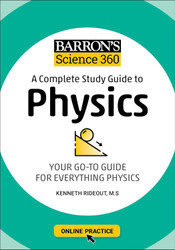 Barron's Science 360: A Complete Study Guide to Physics with Online