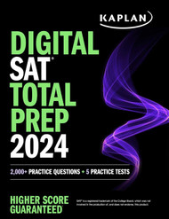 Digital SAT Total Prep 2024 with 2 Full Length Practice Tests 1 000+