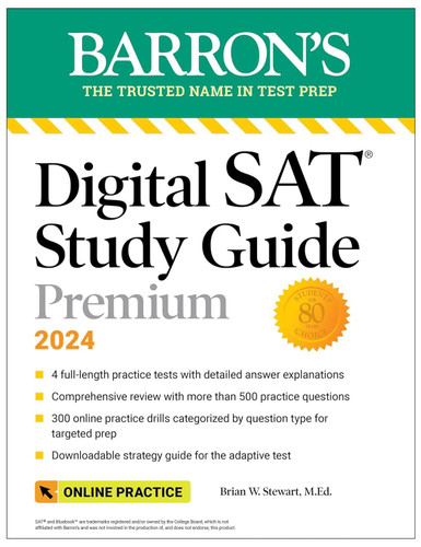 Digital SAT Study Guide Premium 2024: 4 Practice Tests