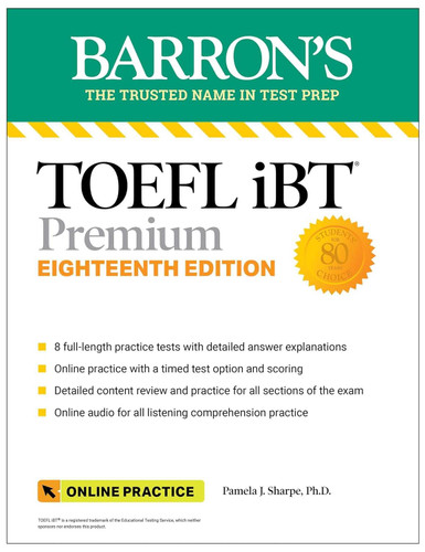 TOEFL iBT Premium with 8 Online Practice Tests