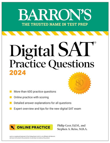 Digital SAT Practice Questions 2024: More than 600 Practice Exercises