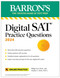 Digital SAT Practice Questions 2024: More than 600 Practice Exercises