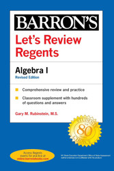 Let's Review Regents: Algebra I (Barron's Regents NY)