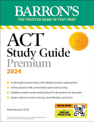 ACT Study Guide Premium Prep 2024: 6 Practice Tests