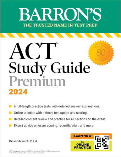 ACT Study Guide Premium Prep 2024: 6 Practice Tests