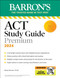 ACT Study Guide Premium Prep 2024: 6 Practice Tests
