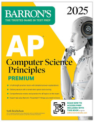 AP Computer Science Principles Premium 2025: 6 Practice Tests