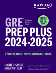 GRE Prep Plus 2024-2025 - Updated for the New GRE
