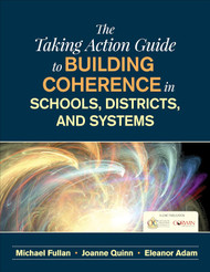 The Taking Action Guide to Building Coherence in Schools Districts