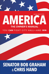 America the Owner's Manual: You Can Fight City Hall-and Win
