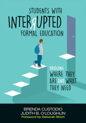 Students With Interrupted Formal Education: Bridging Where They Are