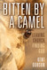 Bitten By a Camel: Leaving Church Finding God