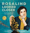 Rosalind Looked Closer: An Unsung Hero of Molecular Science