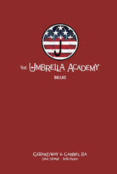 The Umbrella Academy Library Edition Volume 2: Dallas