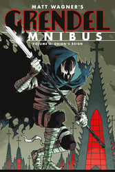 Grendel Omnibus Volume 3: Orion's Reign