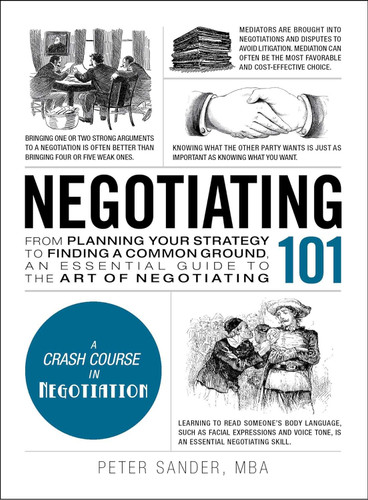 Negotiating 101: From Planning Your Strategy to Finding a Common