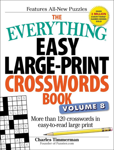 The Everything Easy Large-Print Crosswords Book Volume 8