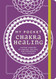 My Pocket Chakra Healing: Anytime Exercises to Unblock Balance and