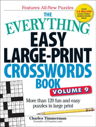 The Everything Easy Large-Print Crosswords Book Volume 9