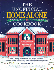 The Unofficial Home Alone Cookbook