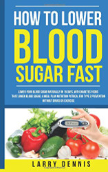 How to Lower Blood Sugar Fast
