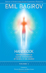 Handbook for Practitioners of Classic Cosmoenergy by School of Emil